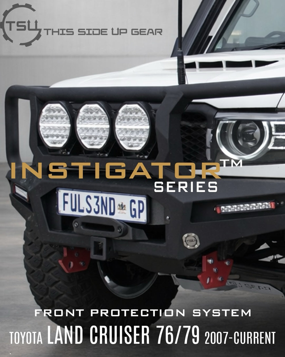 TSU Gear - Land Cruiser 70 Series Instigator Front Bumper Full Hoops